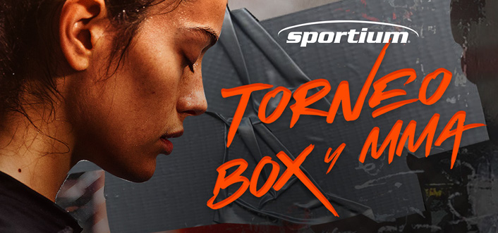 ¡SPORTIUM TE INVITA A PARTICIPAR EN EL TORNEO DE BOX Y MMA!